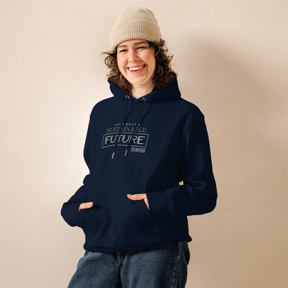 Let's Built a Sustainable Future Hoodie (Unisex)