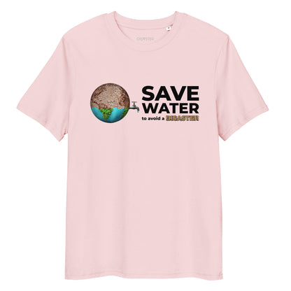 Organic Cotton Unisex T Shirt - Save Water to avoid a Disaster